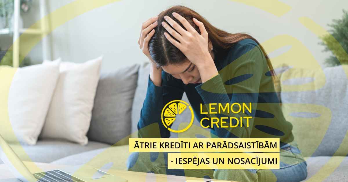 bilde ātrie kredīti ar parādsaistībām - iespējas un nosacījumi