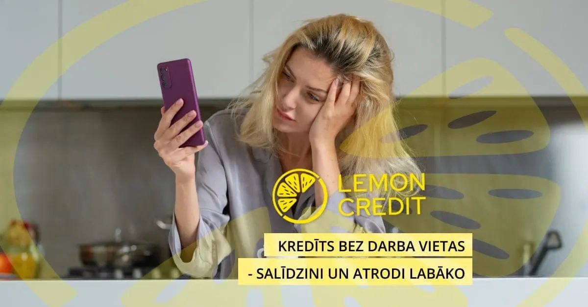 bilde kredīts bez darba vietas - salīdzini un atrodi labāko